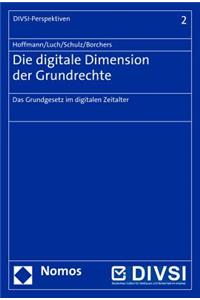 Die Digitale Dimension Der Grundrechte