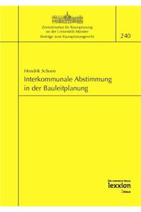 Interkommunale Abstimmung in Der Bauleitplanung