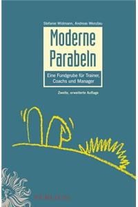 Moderne Parabeln