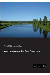 Von Haparanda Bis San Francisco