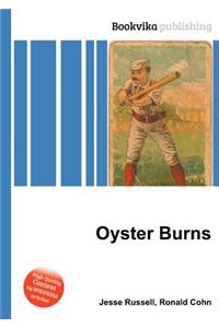 Oyster Burns
