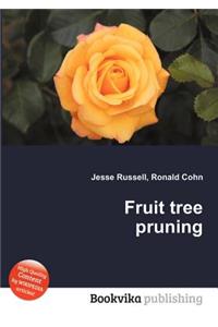 Fruit Tree Pruning