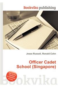 Officer Cadet School (Singapore)