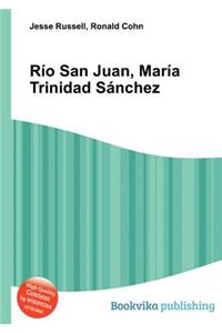 Rio San Juan, Maria Trinidad Sanchez