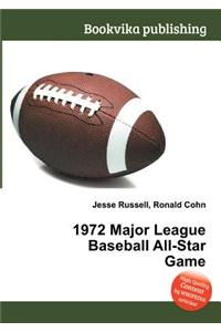 1972 Major League Baseball All-Star Game