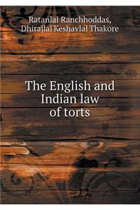 The English and Indian Law of Torts