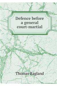 Defence Before a General Court-Martial