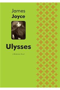 Ulysses A Modernist Novel