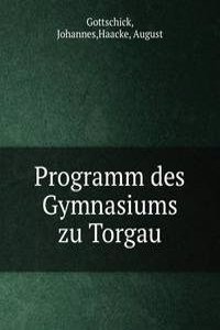 Programm des Gymnasiums zu Torgau