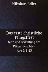 Das erste christliche Pfingstfest