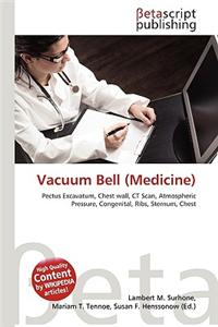 Vacuum Bell (Medicine)