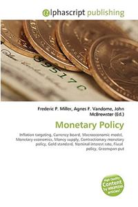 Monetary Policy