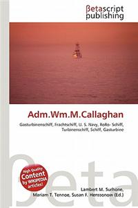 Adm.Wm.M.Callaghan