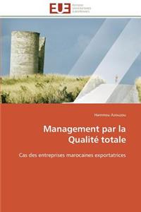 Management Par La Qualité Totale