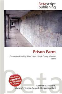 Prison Farm