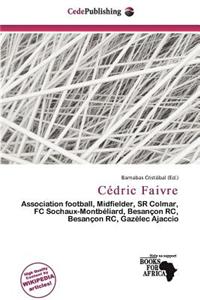 C Dric Faivre