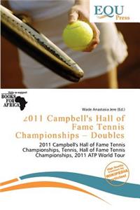 2011 Campbell's Hall of Fame Tennis Championships - Doubles