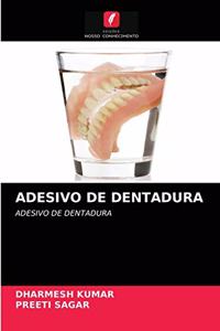 Adesivo de Dentadura