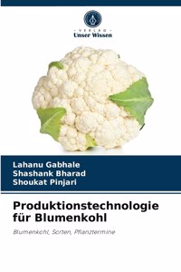 Produktionstechnologie für Blumenkohl