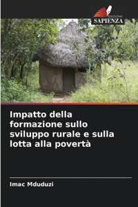 Impatto della formazione sullo sviluppo rurale e sulla lotta alla povertà
