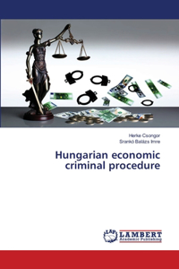 Hungarian economic criminal procedure