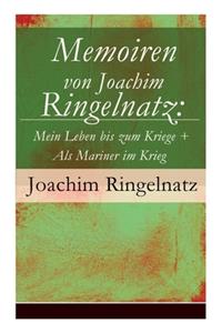 Memoiren von Joachim Ringelnatz