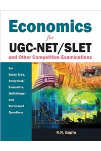 Economics For Ugc-net/sletAnd Other Competitive Examinations