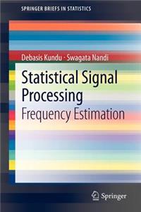 Statistical Signal Processing