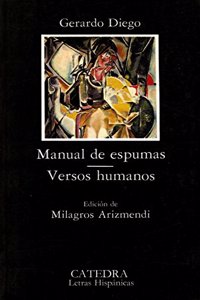 Manual de espumas / Foam Manual (Letras Hispanicas/ Hispanic Writings)
