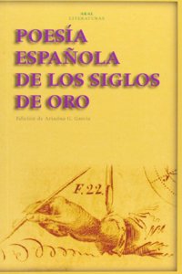 Poesia Espanola Siglos de Oro/ Spanish Golden Age Poetry