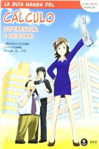 La guia manga de calculo diferencial e integral