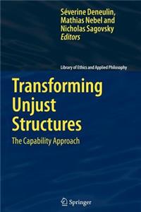 Transforming Unjust Structures