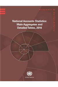 National Accounts Statistics: Main Aggregates and Detailed Tables 2016