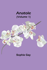 Anatole (Volume 1)