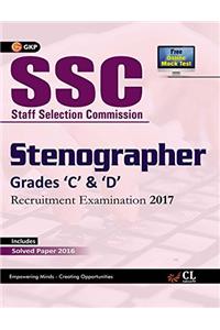 SSC Stenographer Grades ‘C’ & ‘D’ Recruitment Examination 2017