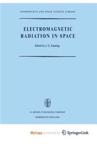 Electromagnetic Radiation in Space