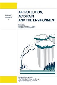 Air Pollution, Acid Rain and the Environment