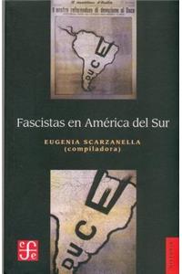 Fascistas En America del Sur