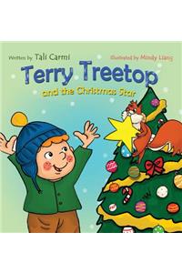 Terry Treetop and the Christmas Star