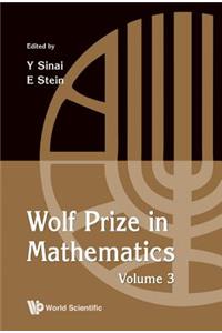 Wolf Prize in Mathematics, Volume 3