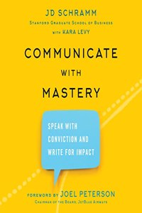 Communicate with Mastery