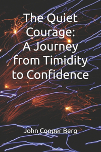 Quiet Courage