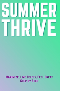 Summer Thrive