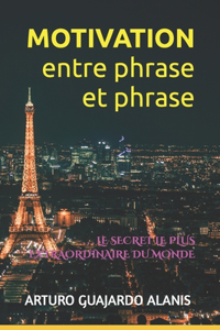 Motivation Entre Phrase Et Phrase