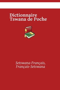 Dictionnaire Tswana de Poche