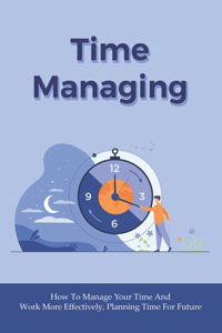Time Managing