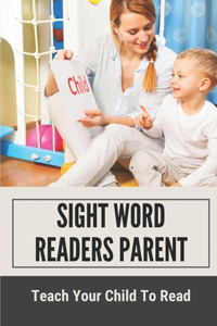 Sight Word Readers Parent