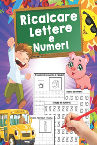 Ricalcare Lettere e Numeri
