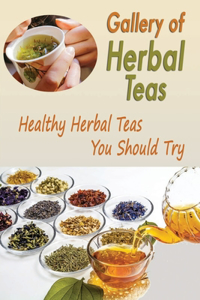 Gallery of Herbal Teas