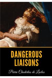 Dangerous Liaisons